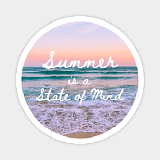 Summer is a State of Mind Magnet